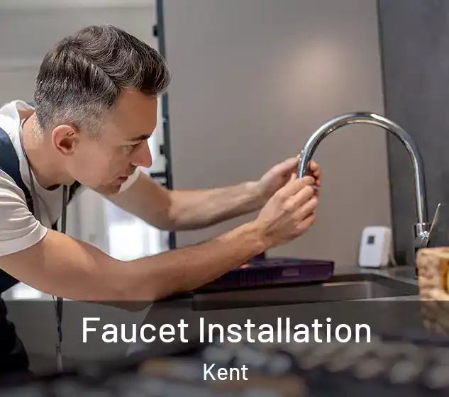  Faucet Installation Kent