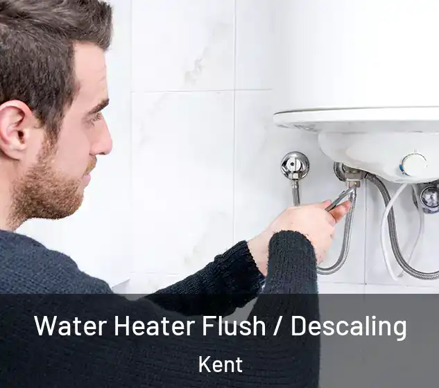  Water Heater Flush / Descaling Kent
