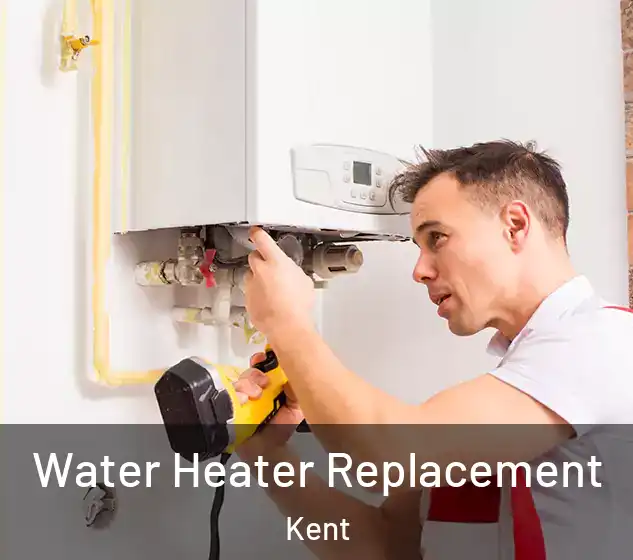  Water Heater Replacement Kent